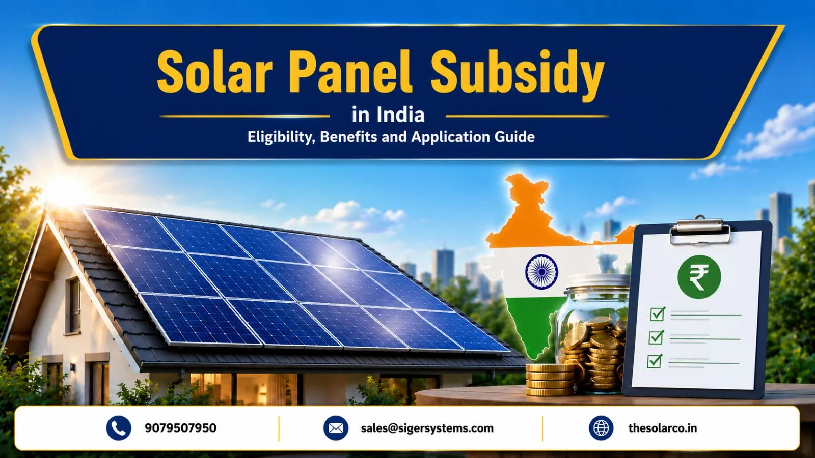 Solar Panel Subsidy in India: Eligibility, Benefits and Application Guide