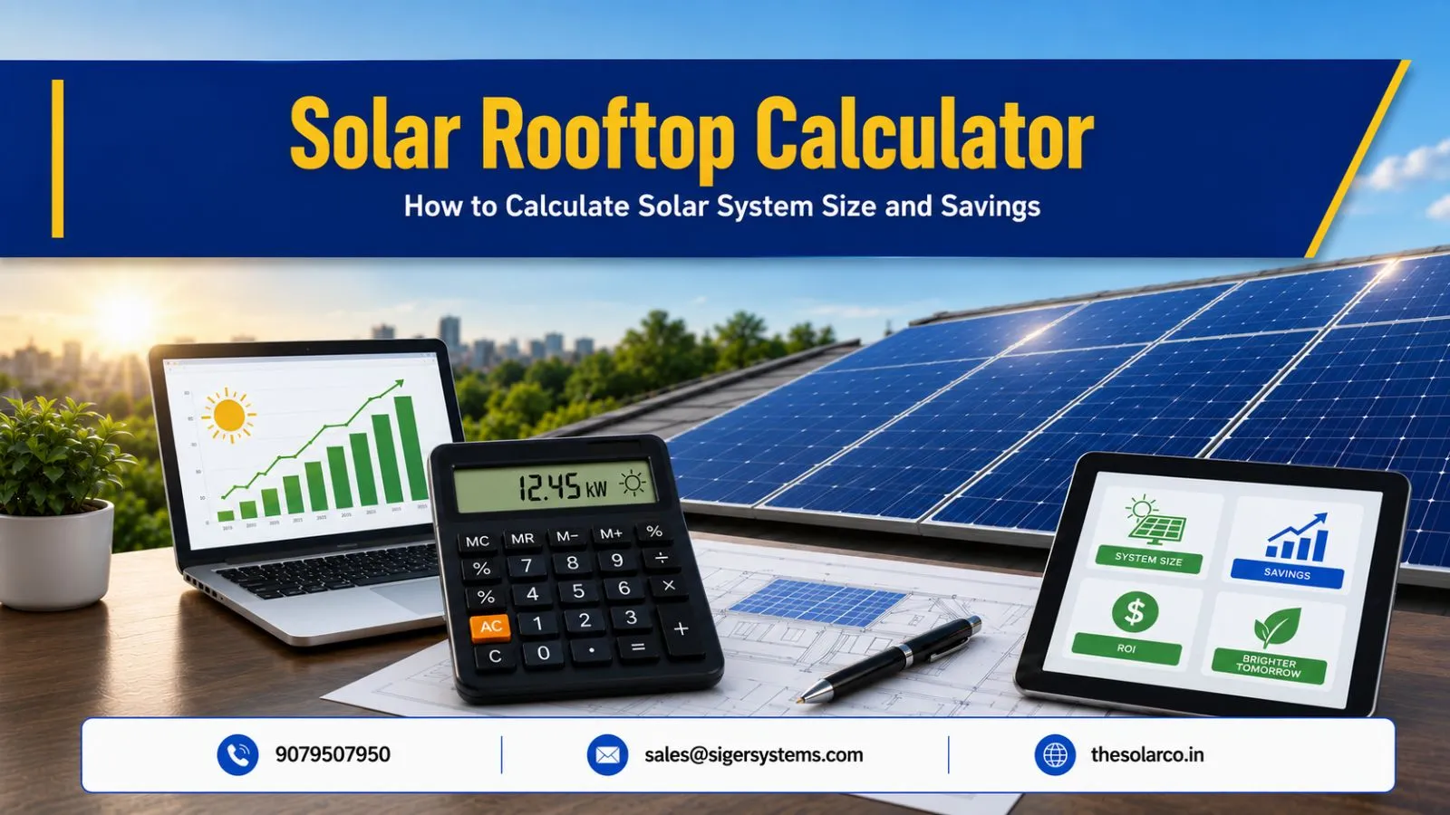 Solar Rooftop Calculator: How to Calculate Solar System Size and Savings